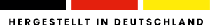 Premiumqualität - Hergestellt in Deutschland